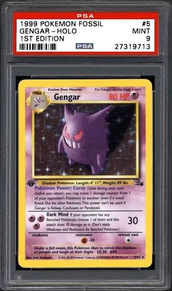 1st Ed Fossil Gengar Holo PSA 9